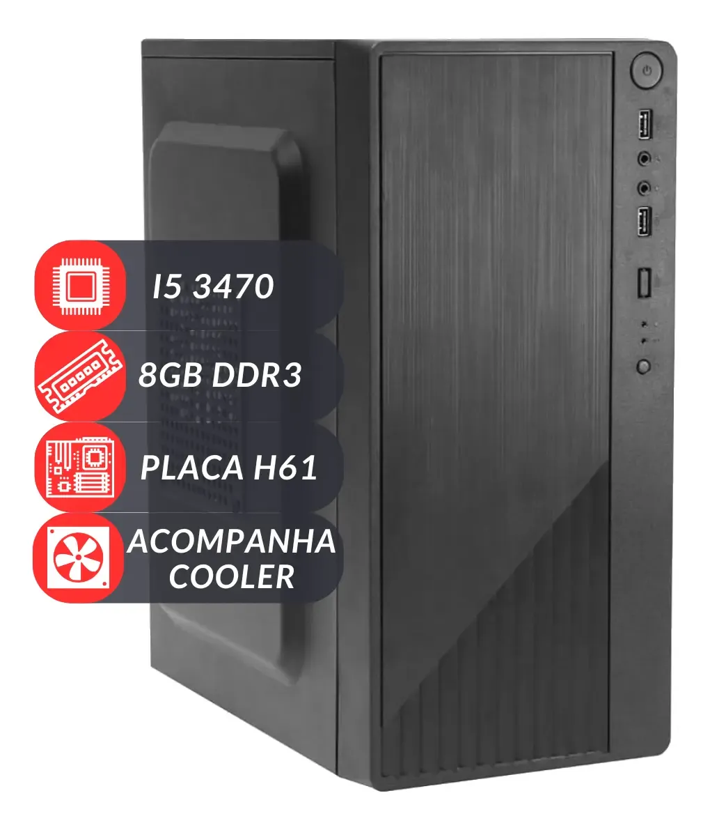 Computador Cpu Intel I5 3470 H61 8gb 200w S/ Hd - R$ 574,4