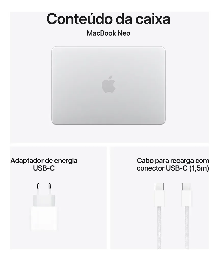 MacBook Neo de 13 polegadas: Chip A18 Pro, CPU de 6 núcleos, GPU de 5 núcleos, 512GB, Touch ID - Prateado