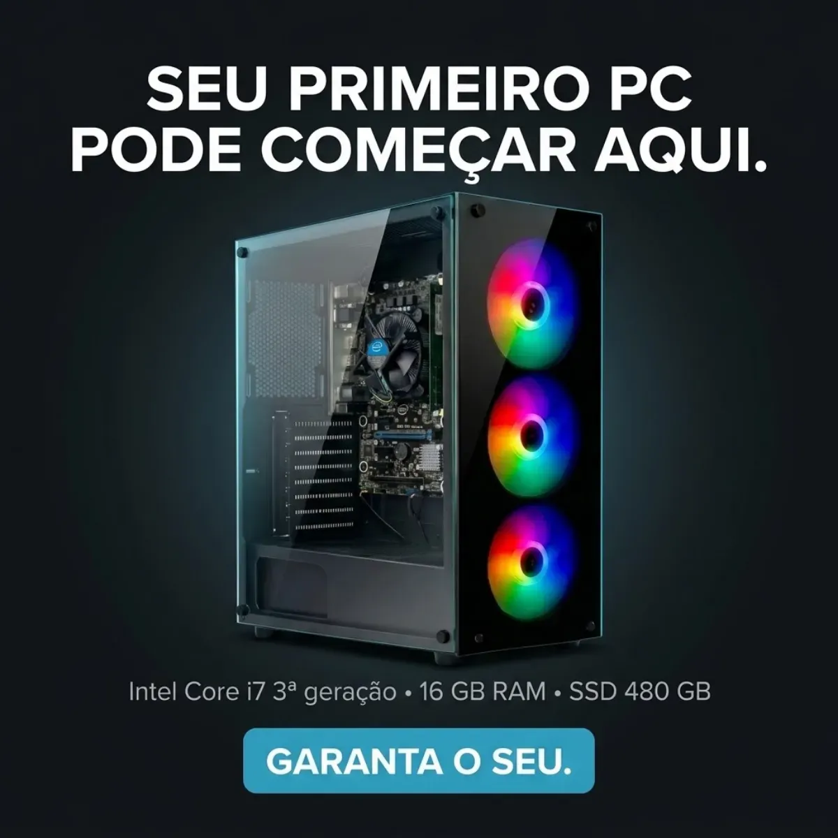 Pc Gamer Cpu Intel I7 3.4ghz Ssd 480gb Memoria Ram 16gb 500w - R$ 1.503,69