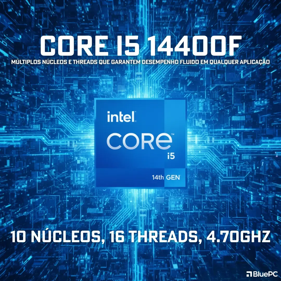 PC Gamer|Workstation - AURA by BluePC, Intel Core i5 14400F, Placa mãe B760, GeForce RTX 5060 8GB GDDR7, 32GB DDR5, SSD M.2 PCIe 1TB, Fonte 600W 80 Plus, Jogue, Crie, Edite, Desenvolva - PGBP-AUR135 - R$ 9.602,03